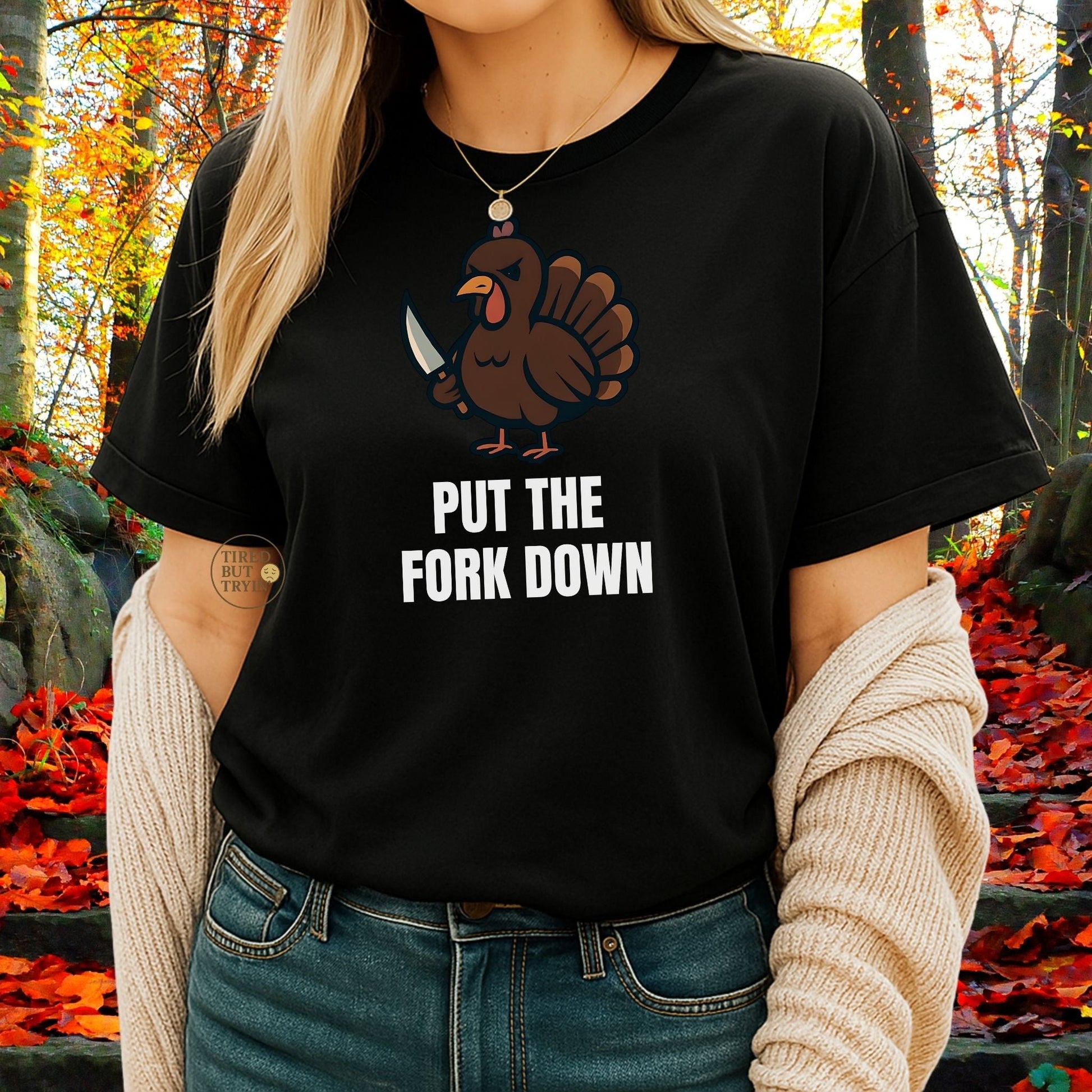 Funny Angry Turkey Shirt – “Put the Fork Down” Unisex Thanksgiving Graphic Tee, Friendsgiving Meme T-Shirt - Black