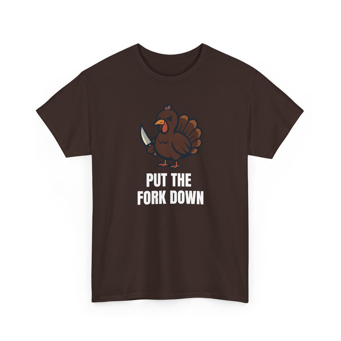 Funny Angry Turkey Shirt – “Put the Fork Down” Unisex Thanksgiving Graphic Tee, Friendsgiving Meme T-Shirt - Dark Chocolate