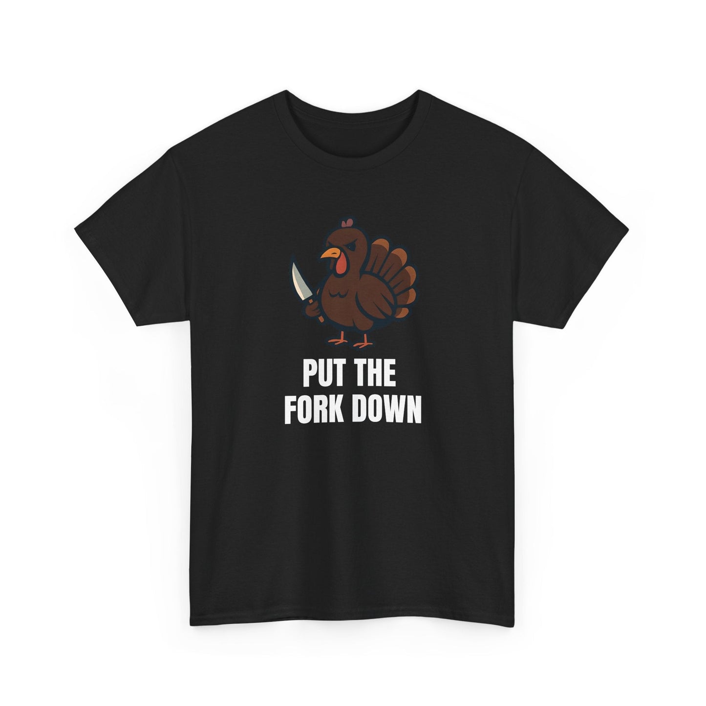 Funny Angry Turkey Shirt – “Put the Fork Down” Unisex Thanksgiving Graphic Tee, Friendsgiving Meme T-Shirt - Black
