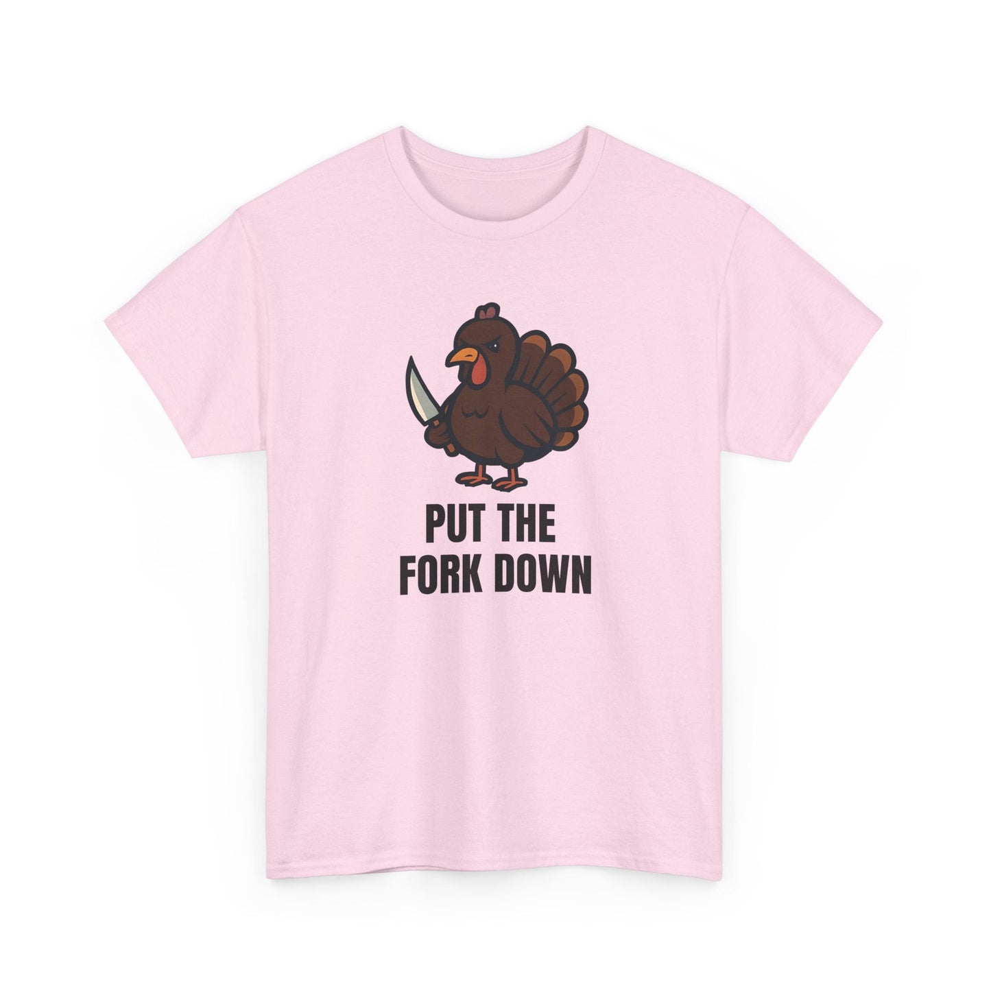 Funny Angry Turkey Shirt – “Put the Fork Down” Unisex Thanksgiving Graphic Tee, Friendsgiving Meme T-Shirt - Light Pink