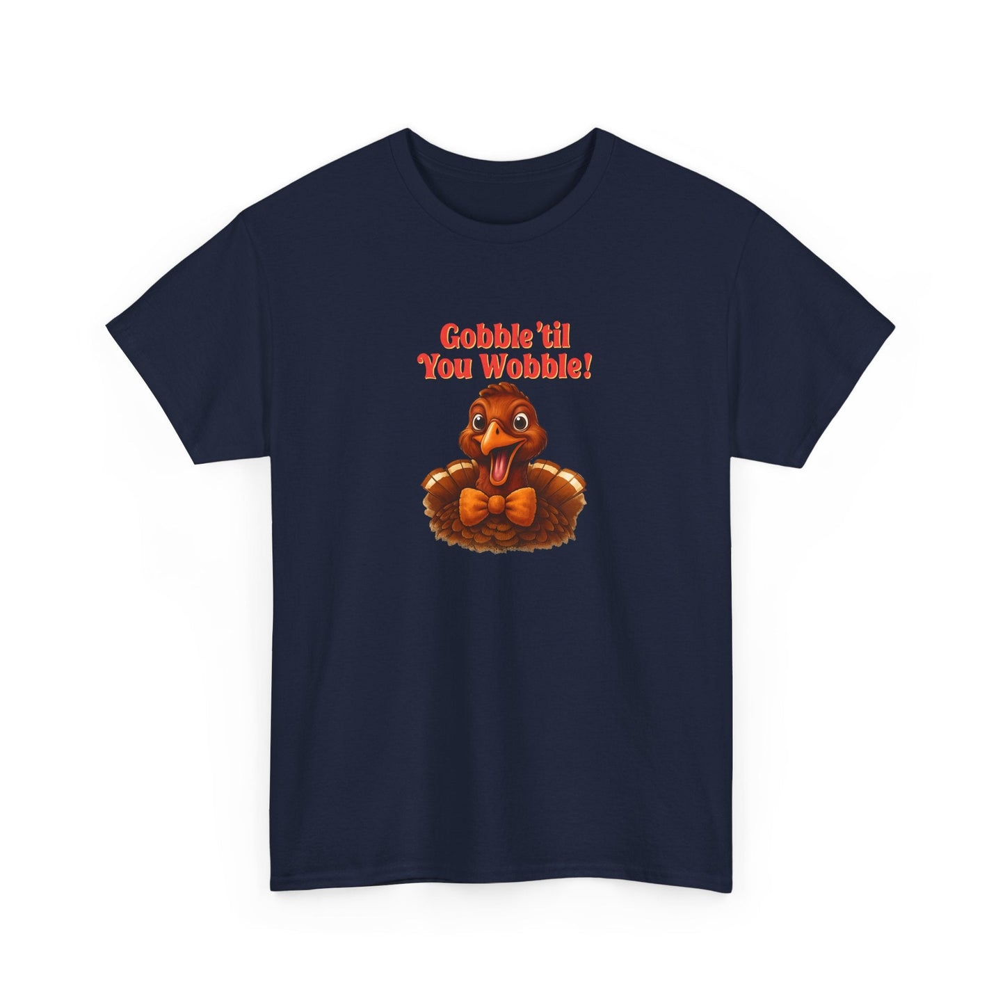 Gobble ’Til You Wobble Shirt – Smiling Bow - Tie Turkey Thanksgiving Tee, Funny Friendsgiving Unisex T-Shirt - Navy