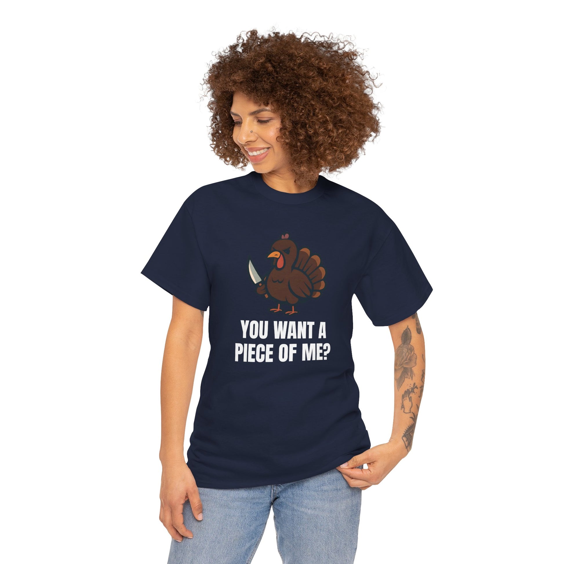 Funny Thanksgiving Turkey T-Shirt – “You Want a Piece of Me?” Unisex Graphic Tee - Navy
