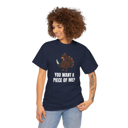 Funny Thanksgiving Turkey T-Shirt – “You Want a Piece of Me?” Unisex Graphic Tee - Navy