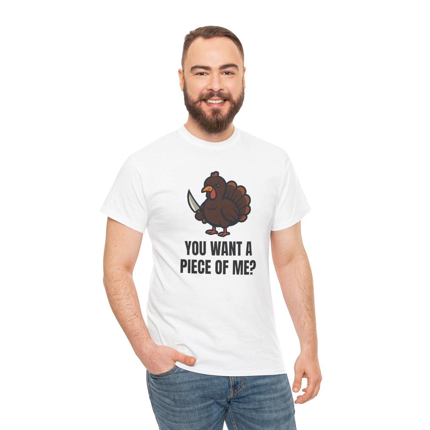 Funny Thanksgiving Turkey T-Shirt – “You Want a Piece of Me?” Unisex Graphic Tee - White