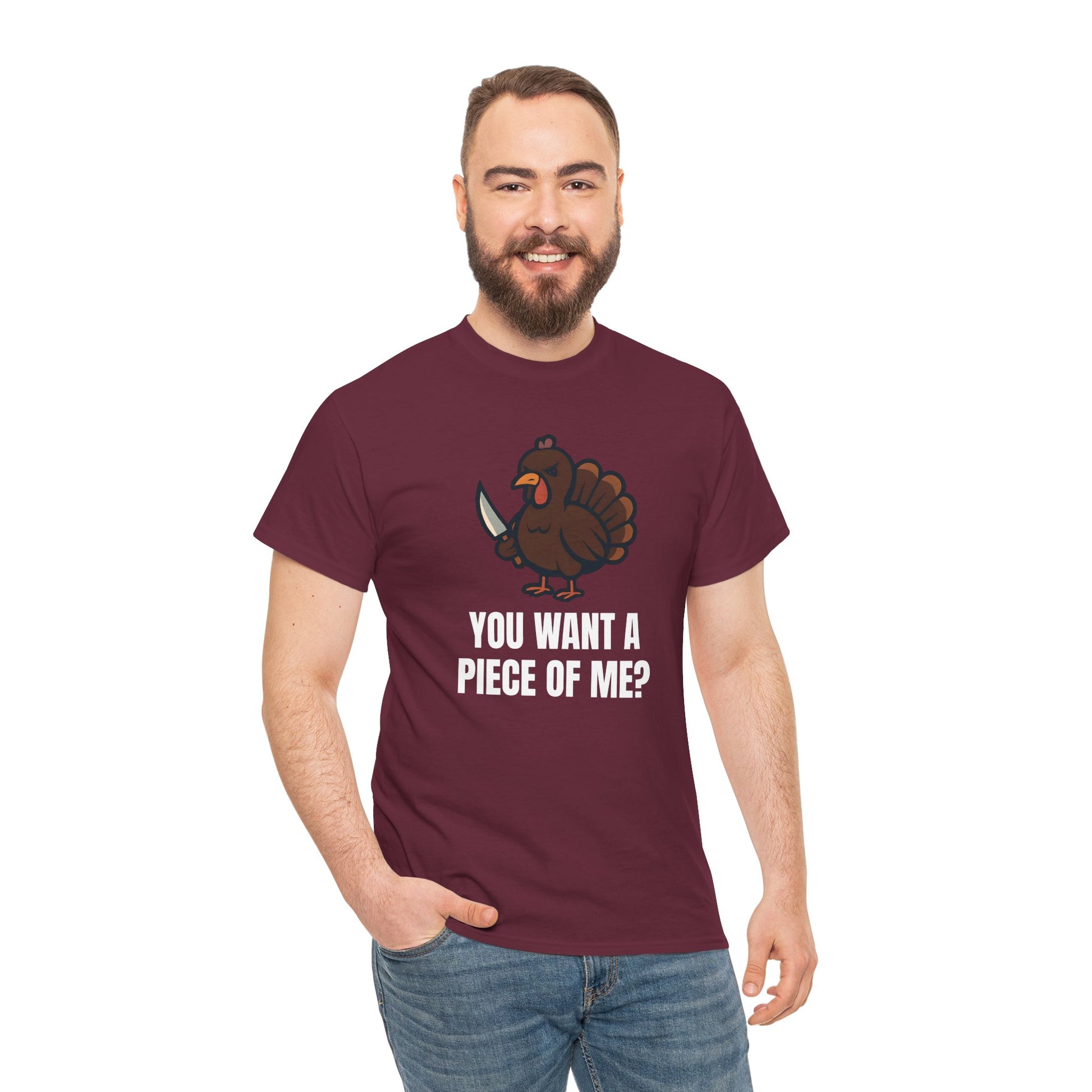 Funny Thanksgiving Turkey T-Shirt – “You Want a Piece of Me?” Unisex Graphic Tee - Maroon