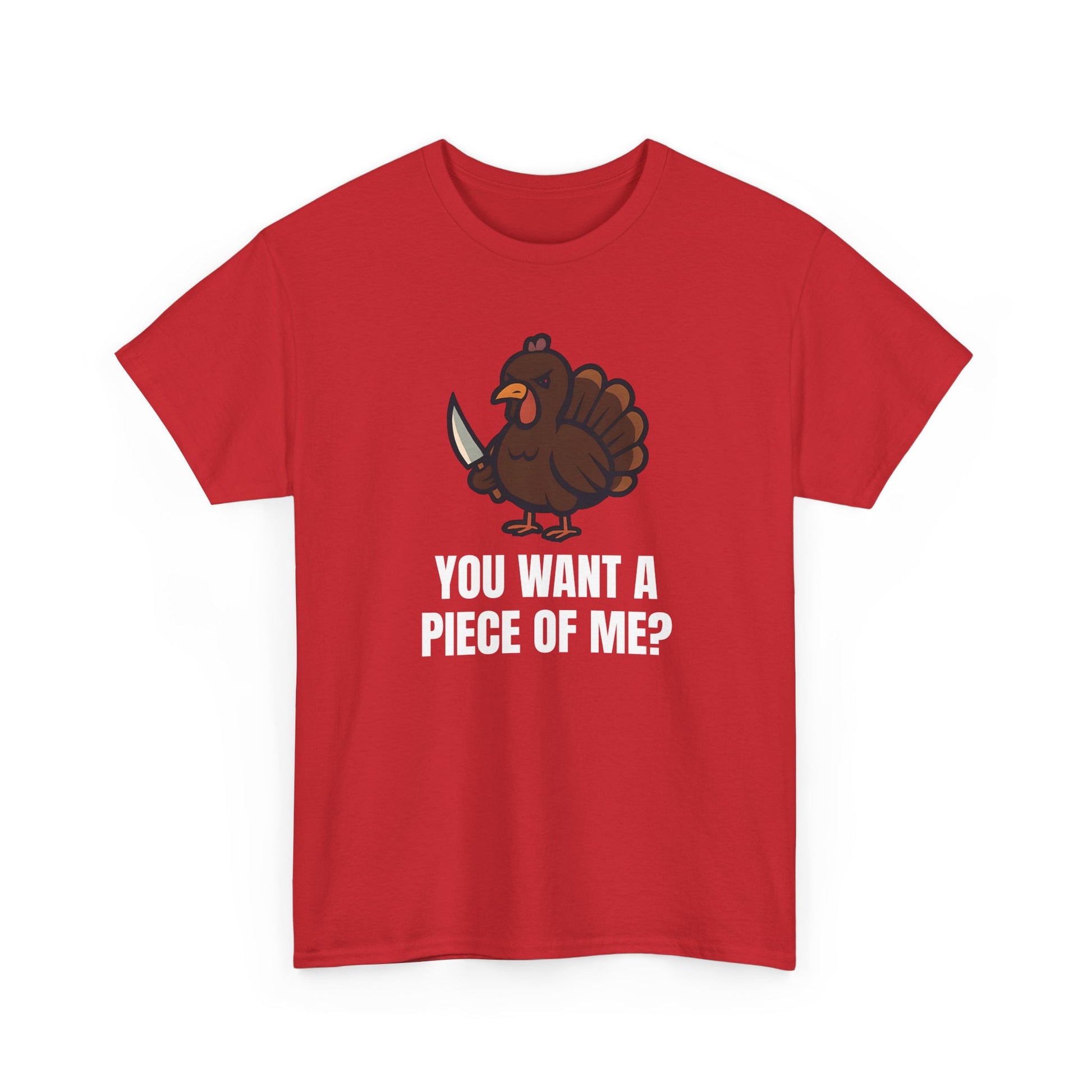 Funny Thanksgiving Turkey T-Shirt – “You Want a Piece of Me?” Unisex Graphic Tee - Red