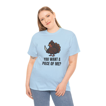 Funny Thanksgiving Turkey T-Shirt – “You Want a Piece of Me?” Unisex Graphic Tee - Light Blue