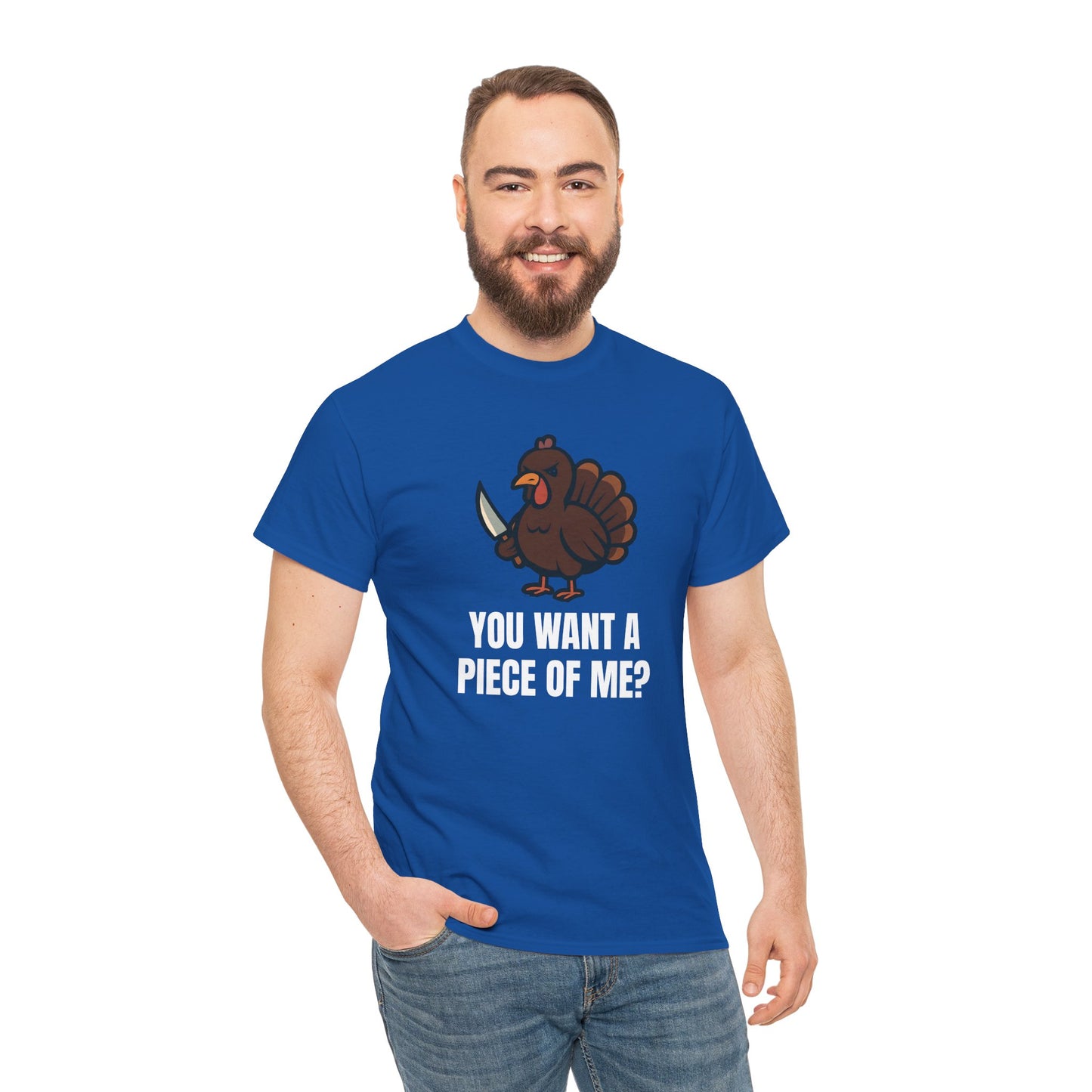 Funny Thanksgiving Turkey T-Shirt – “You Want a Piece of Me?” Unisex Graphic Tee - Royal