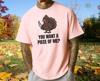 Funny Thanksgiving Turkey T-Shirt – “You Want a Piece of Me?” Unisex Graphic Tee - Light Pink