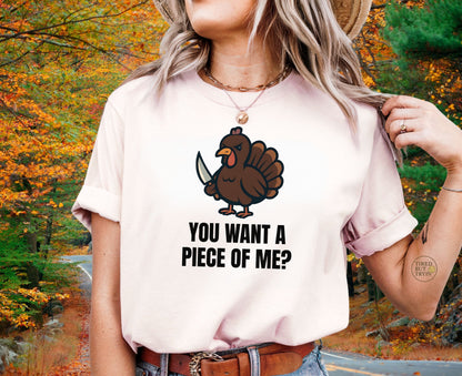 Funny Thanksgiving Turkey T-Shirt – “You Want a Piece of Me?” Unisex Graphic Tee - Light Pink