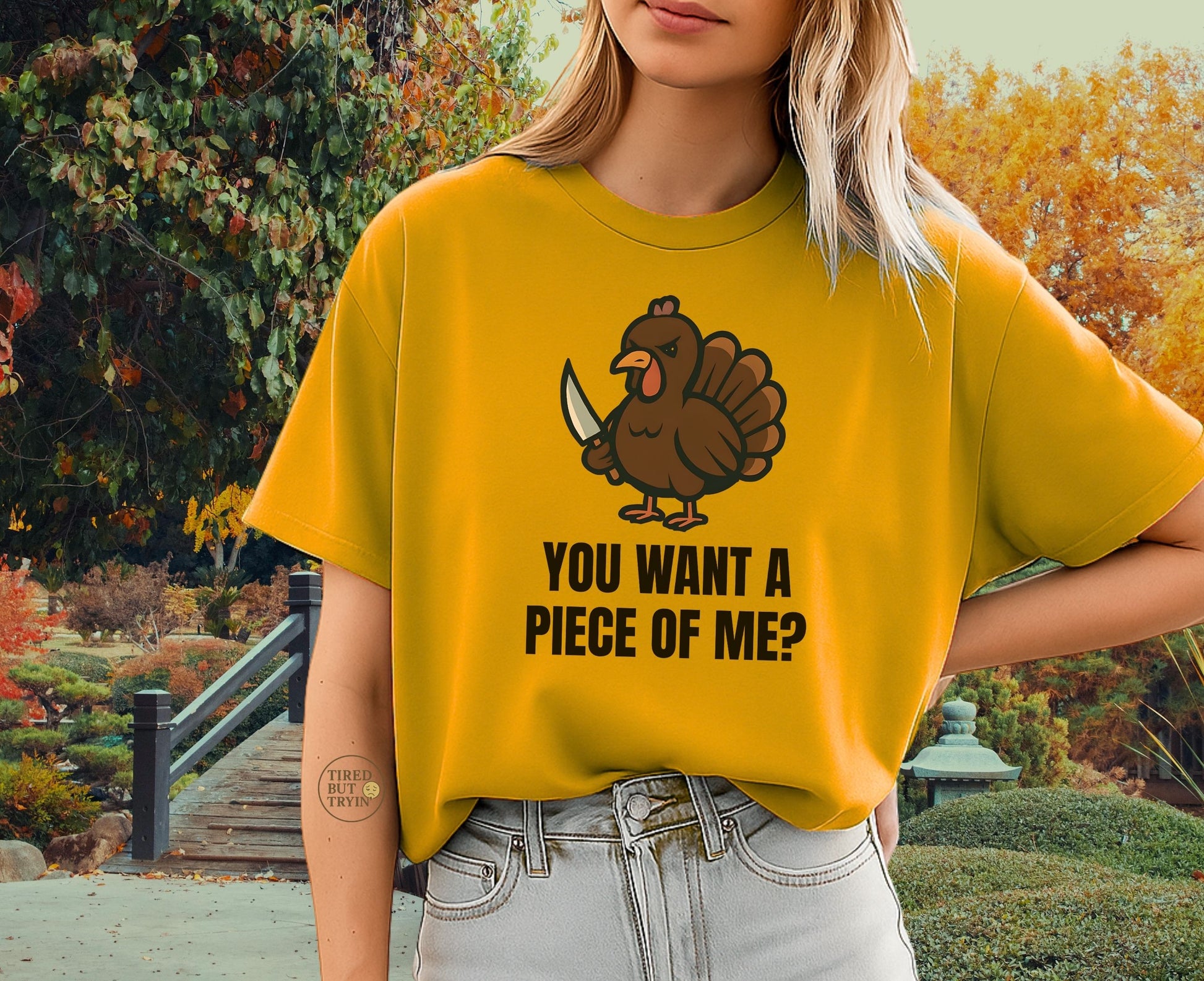 Funny Thanksgiving Turkey T-Shirt – “You Want a Piece of Me?” Unisex Graphic Tee - Gold