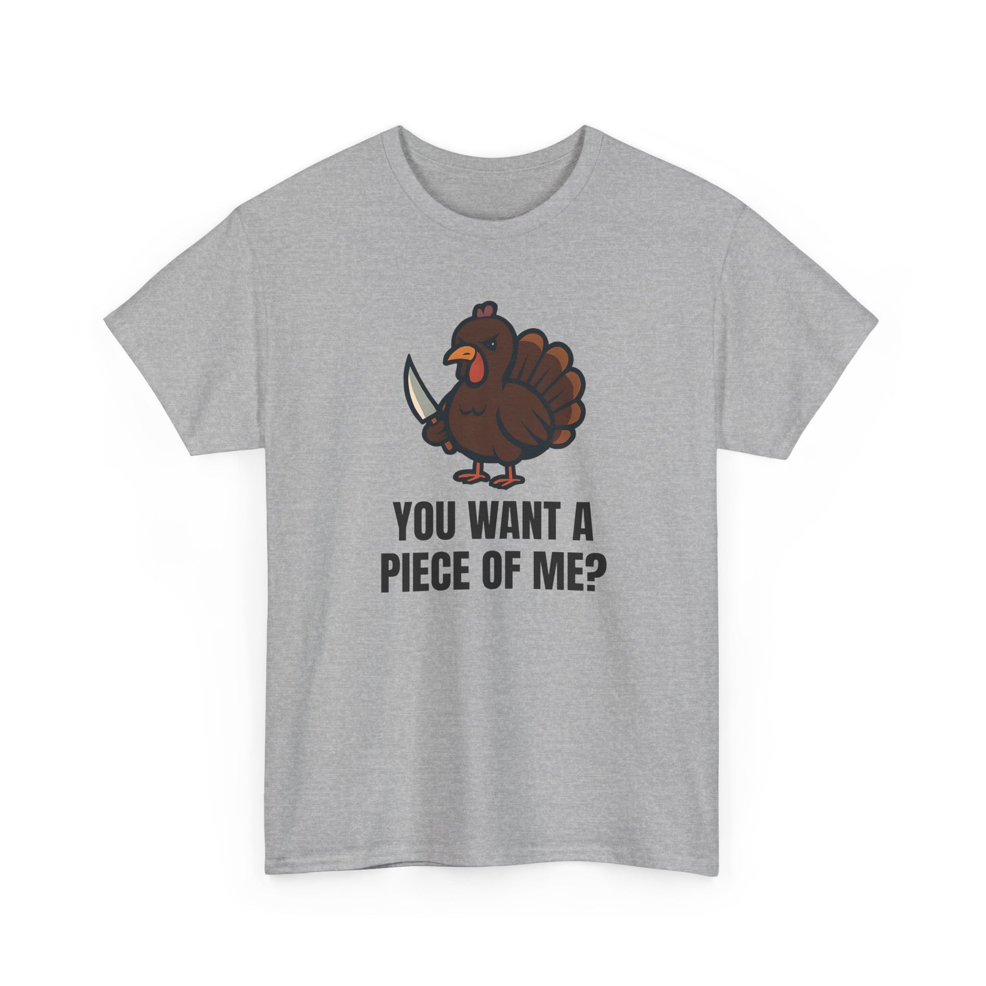 Funny Thanksgiving Turkey T-Shirt – “You Want a Piece of Me?” Unisex Graphic Tee - Sport Grey