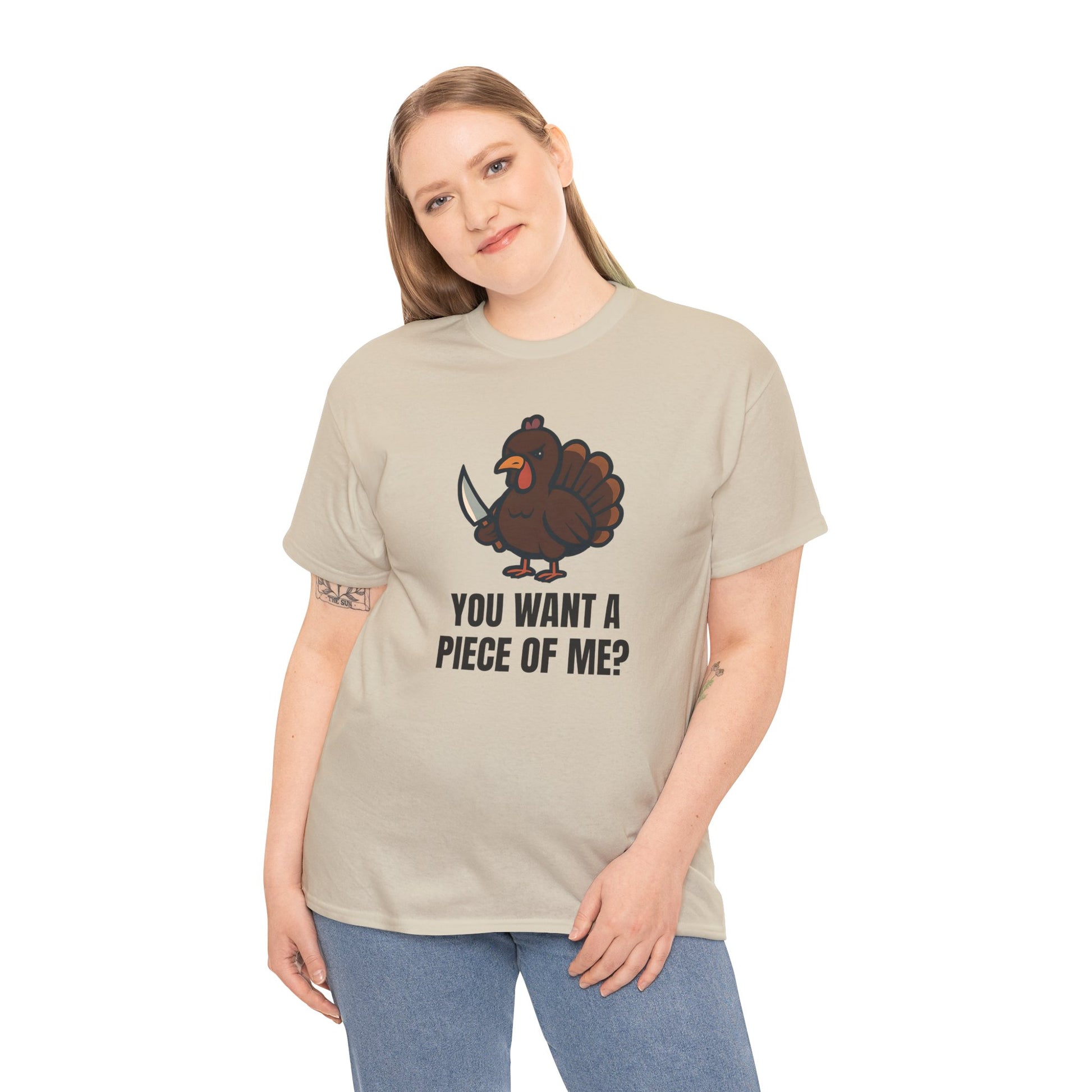 Funny Thanksgiving Turkey T-Shirt – “You Want a Piece of Me?” Unisex Graphic Tee - Sand