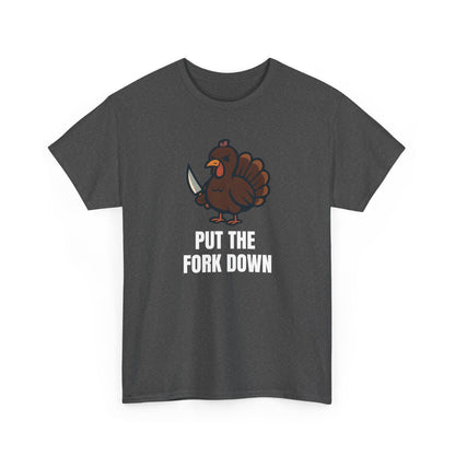 Funny Angry Turkey Shirt – “Put the Fork Down” Unisex Thanksgiving Graphic Tee, Friendsgiving Meme T-Shirt - Dark Heather