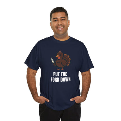Funny Angry Turkey Shirt – “Put the Fork Down” Unisex Thanksgiving Graphic Tee, Friendsgiving Meme T-Shirt - Navy