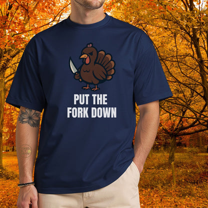 Funny Angry Turkey Shirt – “Put the Fork Down” Unisex Thanksgiving Graphic Tee, Friendsgiving Meme T-Shirt - Light Blue