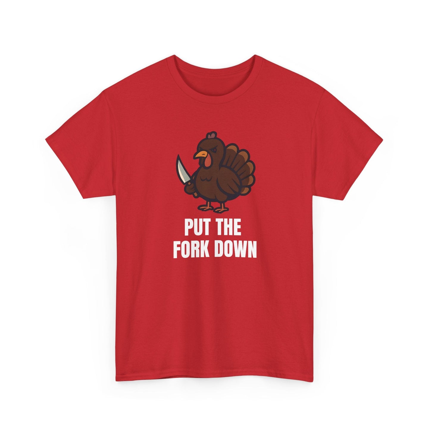 Funny Angry Turkey Shirt – “Put the Fork Down” Unisex Thanksgiving Graphic Tee, Friendsgiving Meme T-Shirt - Red