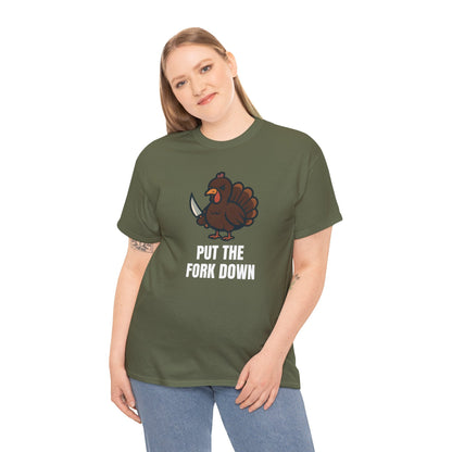 Funny Angry Turkey Shirt – “Put the Fork Down” Unisex Thanksgiving Graphic Tee, Friendsgiving Meme T-Shirt - Military Green