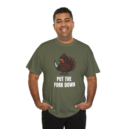 Funny Angry Turkey Shirt – “Put the Fork Down” Unisex Thanksgiving Graphic Tee, Friendsgiving Meme T-Shirt - Military Green