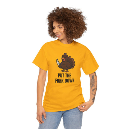 Funny Angry Turkey Shirt – “Put the Fork Down” Unisex Thanksgiving Graphic Tee, Friendsgiving Meme T-Shirt - Gold
