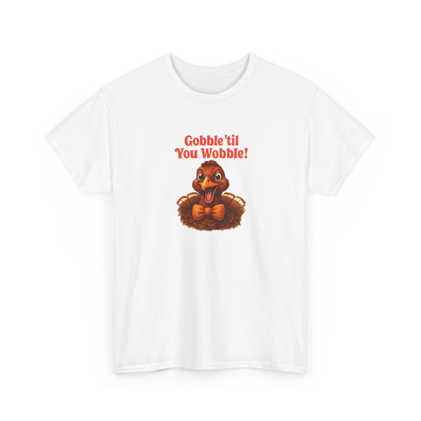 Gobble ’Til You Wobble Shirt – Smiling Bow - Tie Turkey Thanksgiving Tee, Funny Friendsgiving Unisex T-Shirt - White
