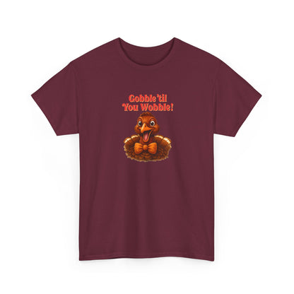 Gobble ’Til You Wobble Shirt – Smiling Bow - Tie Turkey Thanksgiving Tee, Funny Friendsgiving Unisex T-Shirt - Maroon