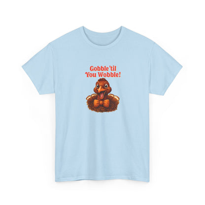 Gobble ’Til You Wobble Shirt – Smiling Bow - Tie Turkey Thanksgiving Tee, Funny Friendsgiving Unisex T-Shirt - Light Blue
