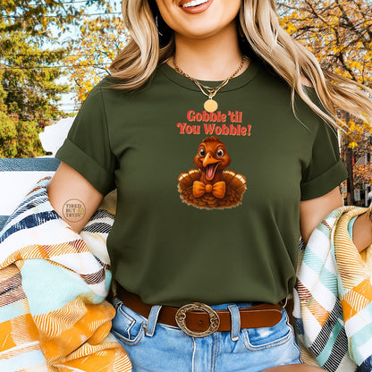 Gobble ’Til You Wobble Shirt – Smiling Bow - Tie Turkey Thanksgiving Tee, Funny Friendsgiving Unisex T-Shirt - Forest Green