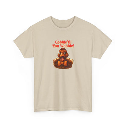 Gobble ’Til You Wobble Shirt – Smiling Bow - Tie Turkey Thanksgiving Tee, Funny Friendsgiving Unisex T-Shirt - Sand