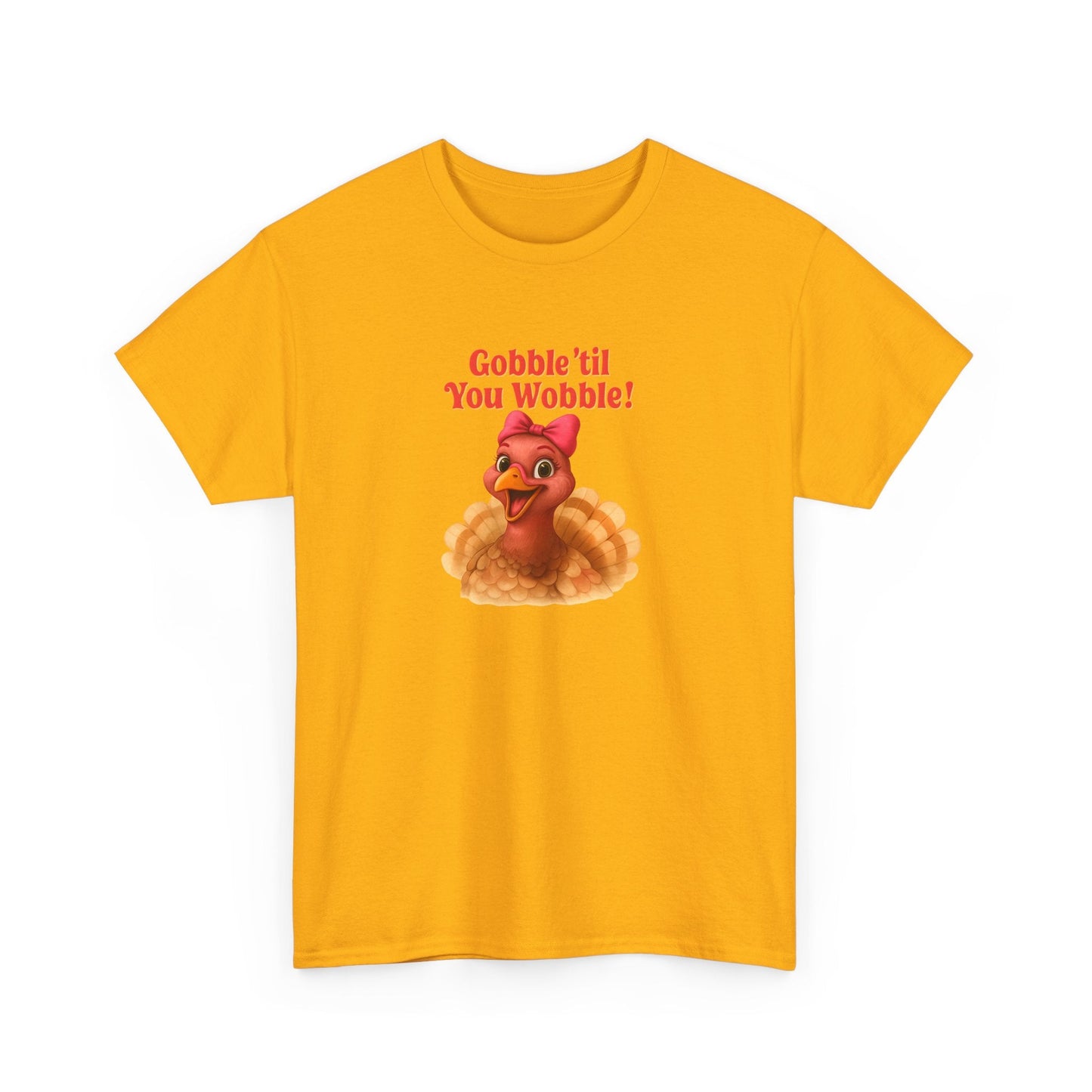 Gobble ’Til You Wobble Turkey Shirt – Funny Thanksgiving Tee, Smiling Female Turkey with Coquette Bow, Friendsgiving Graphic Top - Gold