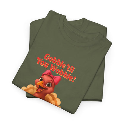 Gobble ’Til You Wobble Turkey Shirt – Funny Thanksgiving Tee, Smiling Female Turkey with Coquette Bow, Friendsgiving Graphic Top - Military Green